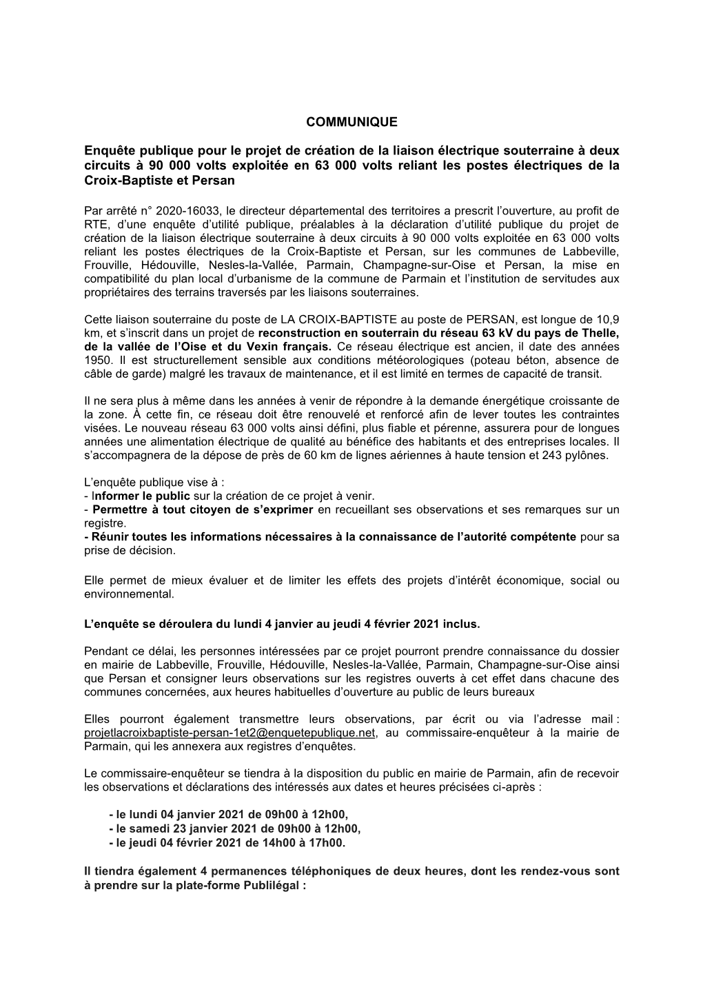 COMMUNIQUE Enquête Publique Pour Le Projet De Création De La Liaison Électrique Souterraine À Deux Circuits À 90 000 Volts