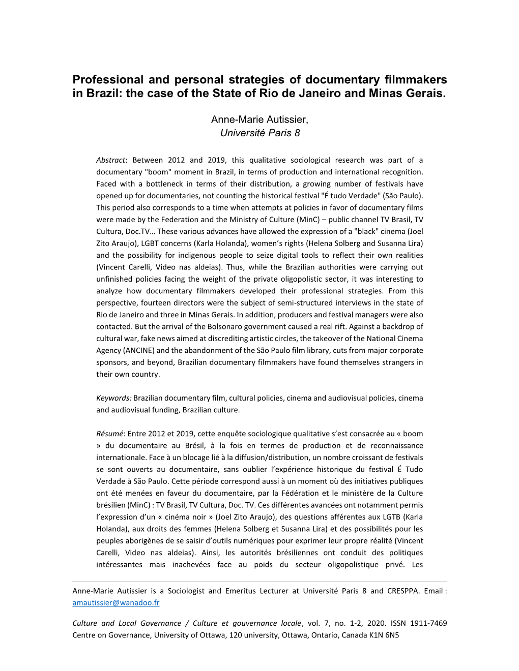 Professional and Personal Strategies of Documentary Filmmakers in Brazil: the Case of the State of Rio De Janeiro and Minas Gerais