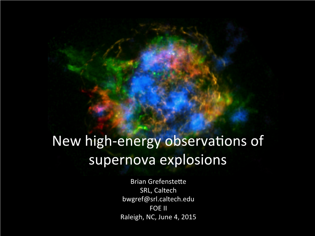 New High-‐Energy Observavons of Supernova Explosions