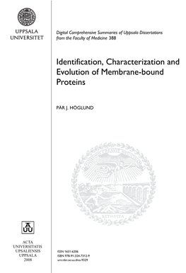 Identification, Characterization and Evolution of Membrane-Bound Proteins