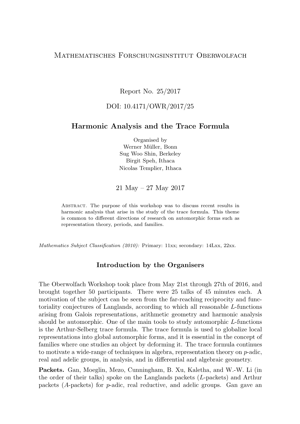 Mathematisches Forschungsinstitut Oberwolfach Harmonic Analysis