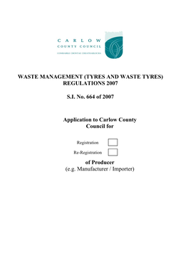 Waste Management (Tyres and Waste Tyres) Regulations 2007