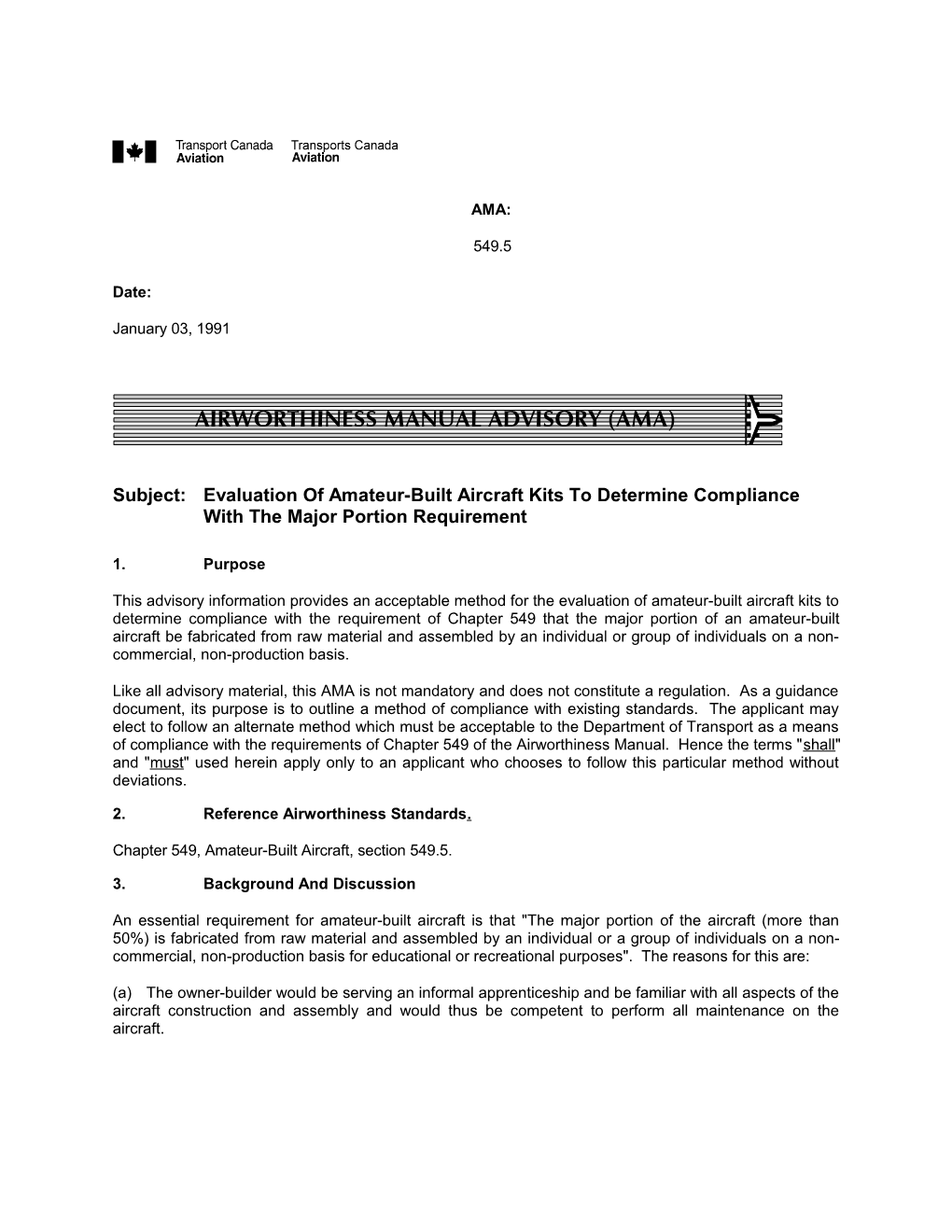 Subject: Evaluation of Amateur-Built Aircraft Kits to Determine Compliance with the Major