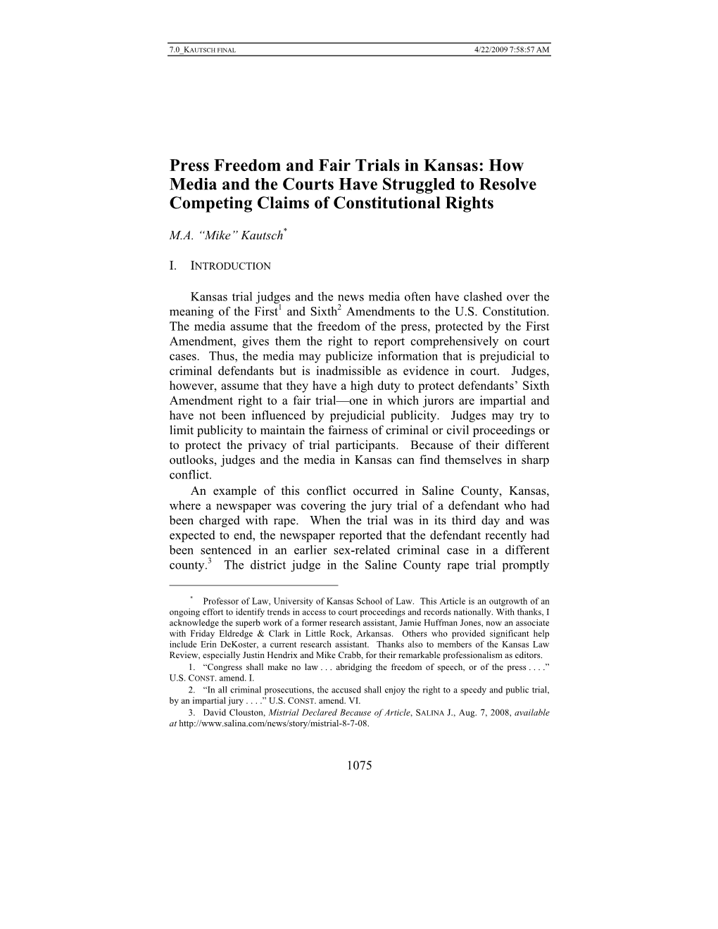 Press Freedom and Fair Trials in Kansas: How Media and the Courts Have Struggled to Resolve Competing Claims of Constitutional Rights