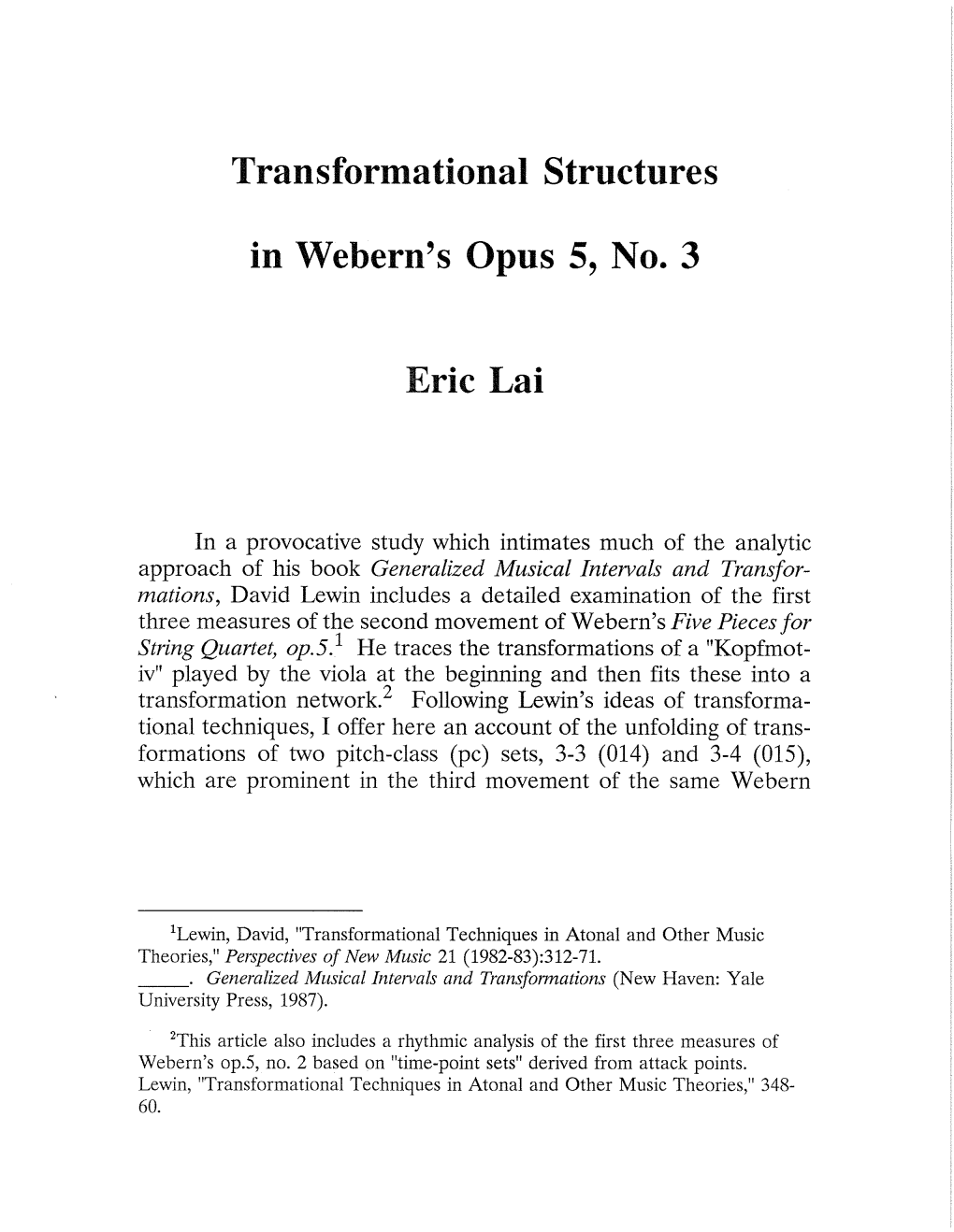 Transformational Structures in Webern's Opus 5, No.3 Eric