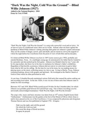 “Dark Was the Night, Cold Was the Ground”—Blind Willie Johnson (1927) Added to the National Registry: 2010 Essay by Cary O’Dell