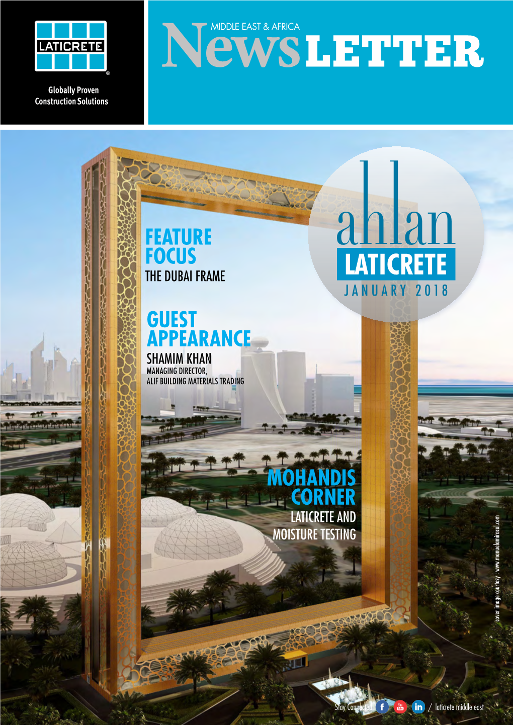 AHLAN LATICRETE - Newsletter, January: 2018 from the DESK OF