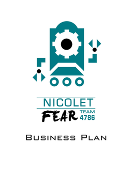 2016 - 2017 Team 4786 Nicolet FEAR Table of Contents