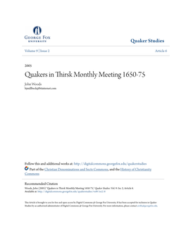 Quakers in Thirsk Monthly Meeting 1650-75," Quaker Studies: Vol
