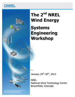 The 2Nd NREL Wind Energy Systems Engineering Workshop: Program