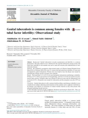 Genital Tuberculosis Is Common Among Females with Tubal Factor Infertility: Observational Study