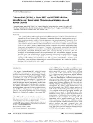 Cabozantinib (XL184), a Novel MET and VEGFR2 Inhibitor, Simultaneously Suppresses Metastasis, Angiogenesis, and Tumor Growth