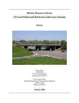 Historic Resources Survey US 6 and Wadsworth Boulevard, Lakewood, Colorado