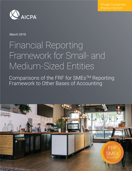 Financial Reporting Framework for Small- and Medium-Sized Entities Comparisons of the FRF for Smestm Reporting