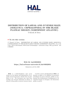 DISTRIBUTION of LARVAL and JUVENILE ILLEX (MOLLUSCA : CEPHALOPODA) in the BLAKE PLATEAU REGION (NORTHWEST ATLANTIC) T Rowell, R Trites