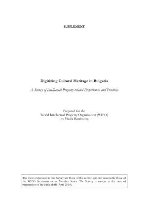 Digitizing Cultural Heritage in Bulgaria a Survey of Intellectual Property