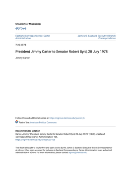 President Jimmy Carter to Senator Robert Byrd, 20 July 1978