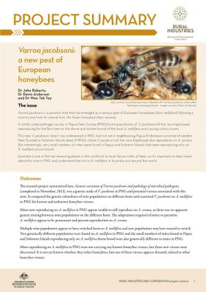 Varroa Jacobsoni: a New Pest of European Honeybees