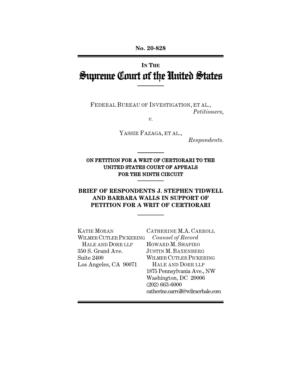 Brief of Respondents J. Stephen Tidwell and Barbara Walls in Support of Petition for a Writ of Certiorari