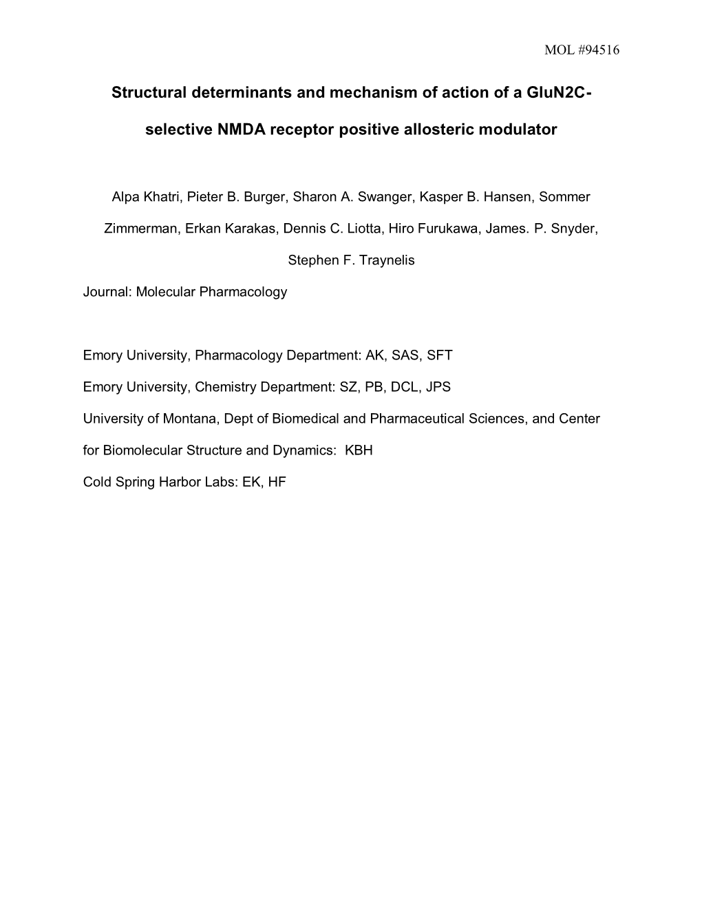 Selective NMDA Receptor Positive Allosteric Modulator