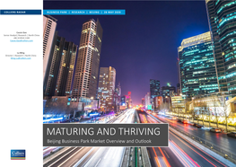 MATURING and THRIVING Beijing Business Park Market Overview and Outlook COLLIERS RADAR BUSINESS PARK | RESEARCH | BEIJING | 28 MAY 2020