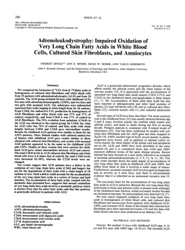 Impaired Oxidation of Very Long Chain Fatty Acids in White Blood Cells, Cultured Skin Fibroblasts, and Amniocytes