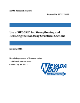 Use of GEOGRID for Strengthening and Reducing the Roadway Structural Sections