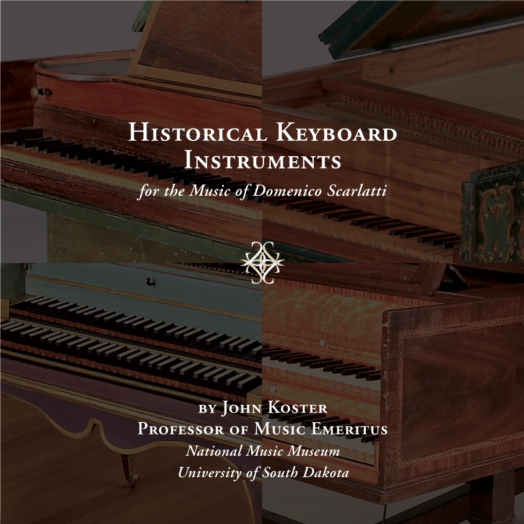 Historical Keyboard Instruments for the Music of Domenico Scarlatti