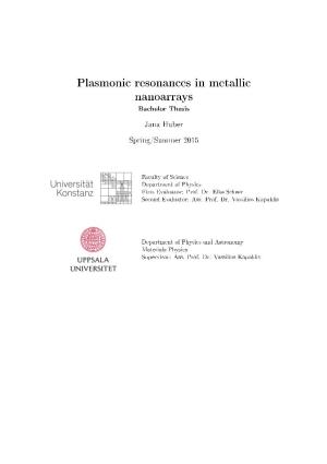 Plasmonic Resonances in Metallic Nanoarrays Bachelor Thesis