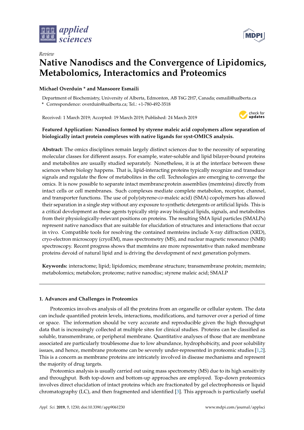 Native Nanodiscs and the Convergence of Lipidomics, Metabolomics, Interactomics and Proteomics