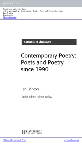 Contemporary Poetry: Poets and Poetry Since 1990 Ian Brinton Frontmatter More Information