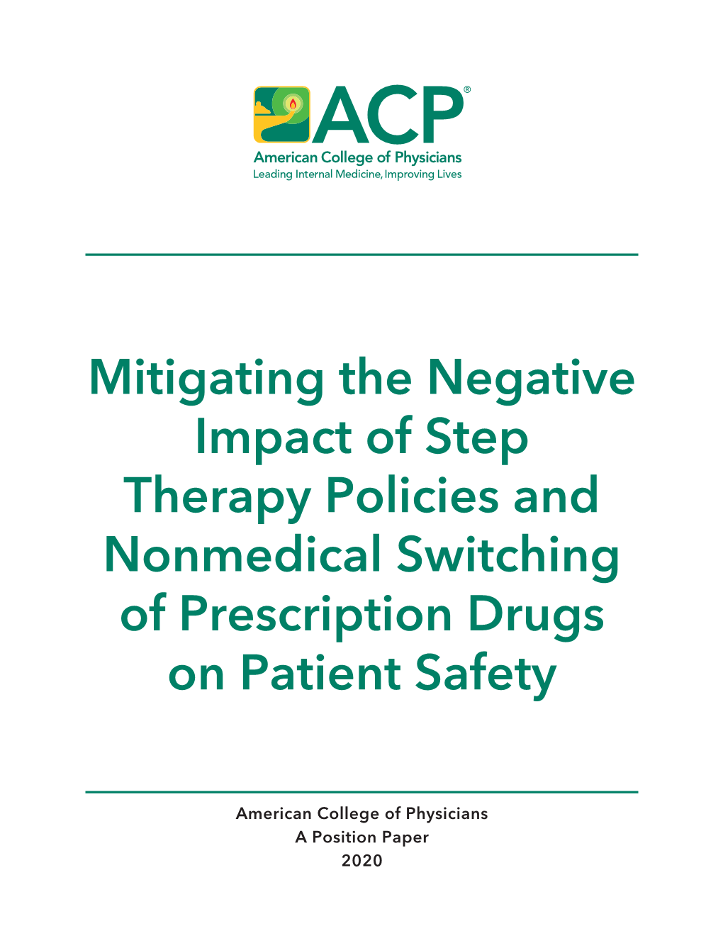 Mitigating the Negative Impact of Step Therapy Policies and Nonmedical Switching of Prescription Drugs on Patient Safety