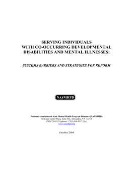 Serving Individuals with Co-Occurring Developmental Disabilities and Mental Illnesses