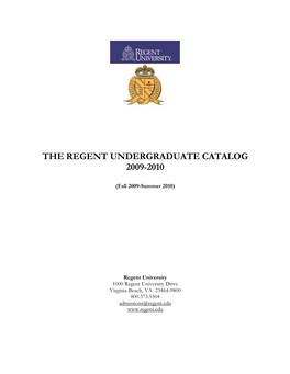 The Regent Undergraduate Catalog 2009-2010