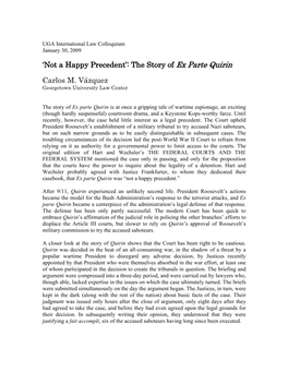 'Not a Happy Precedent': the Story of Ex Parte Quirin Carlos M. Vázquez