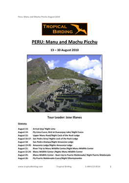 Peru: Manu and Machu Picchu August 2010