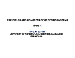 PRINCIPLES and CONCEPTS of CROPPING SYSTEMS (Part- 1)