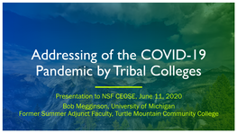 Addressing COVID-19 Pandemic at Tribal Colleges