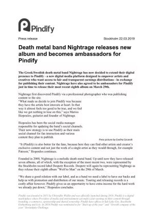Death Metal Band Nightrage Releases New Album and Becomes Ambassadors for Pindify
