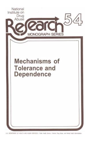 Mechanisms of Tolerance and Dependence, 54
