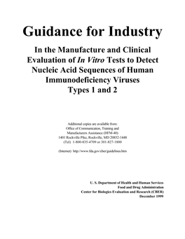 Guidance in the Manufacture and Clinical Evaluation of in Vitro Tests