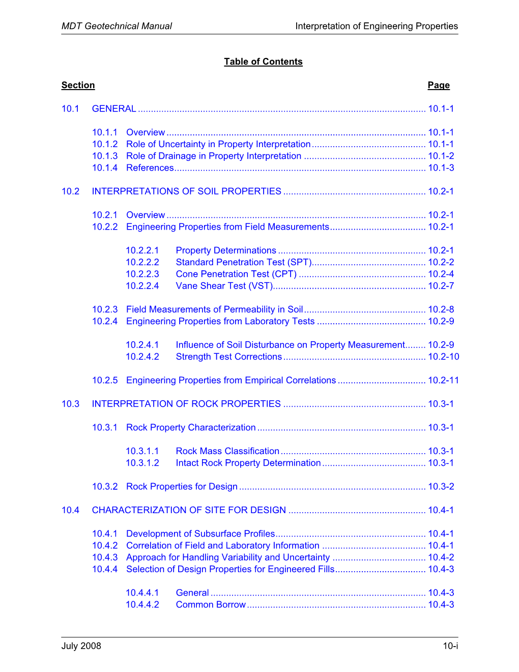 MDT Geotechnical Manual Interpretation of Engineering Properties July 2008 10-I Table of Contents Section Page 10.1 GENERAL