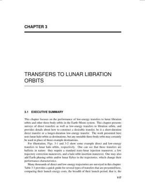 Transfers to Lunar Libration Orbits