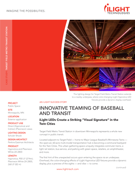 Innovative Teaming of Baseball and Transit