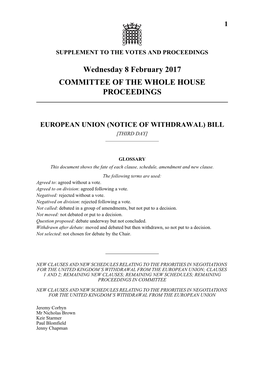 Wednesday 8 February 2017 COMMITTEE of the WHOLE HOUSE PROCEEDINGS