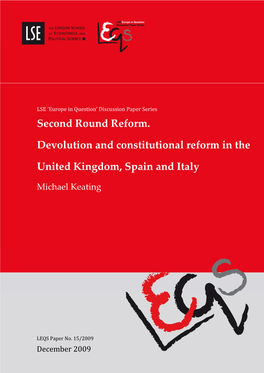 Second Round Reform. Devolution and Constitutional Reform in The