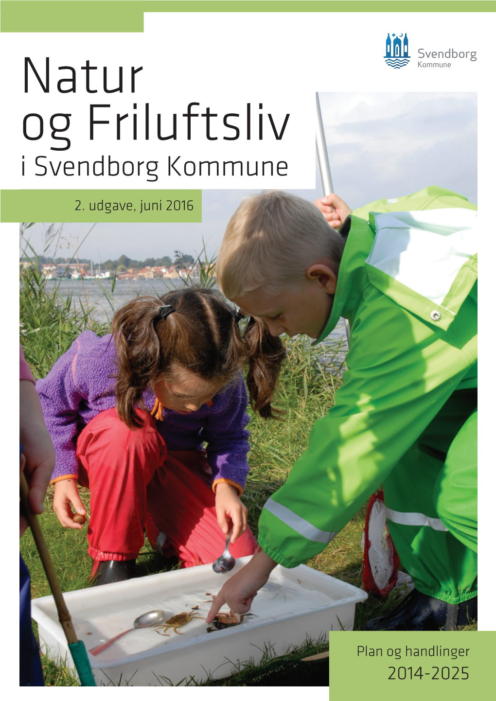 Natur Og Friluftsliv I Svendborg Kommune
