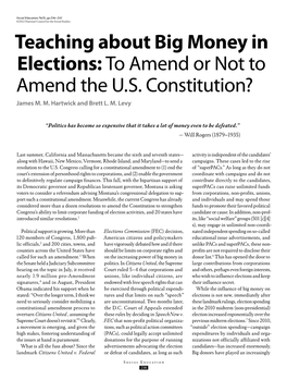 Teaching About Big Money in Elections: to Amend Or Not to Amend the U.S