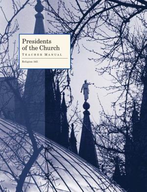 Presidents of the Church Teacher Manual Religion 345