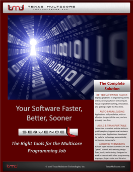 Your Software Faster, Better, Sooner